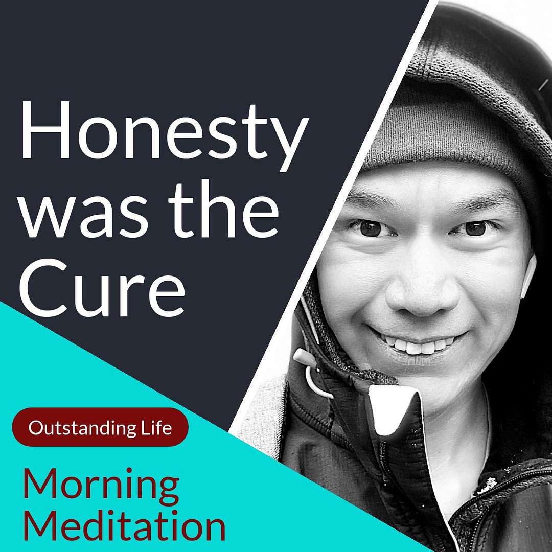 15. Honesty was the cure for me | Positive Recovery Mindset | I feared the unknown, I was afraid of who I'd become without alcohol, I was afraid to face the truth, I was afraid of being honest with myself, I was afraid to look in the mirror.