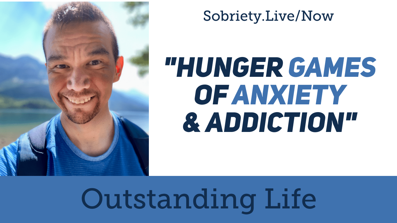 How to Win the Hunger Games of Anxiety and Addiction
