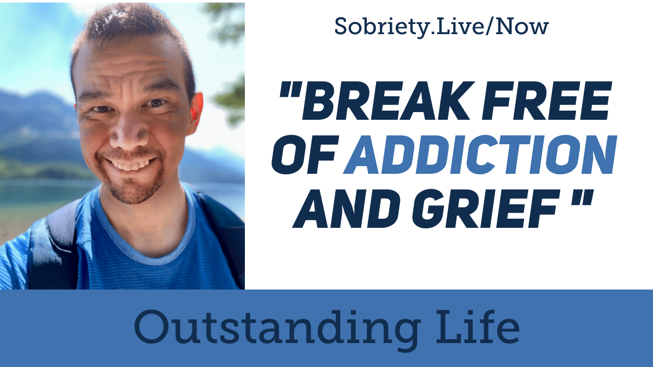 Breaking Free: How to Overcome Addiction and Grief